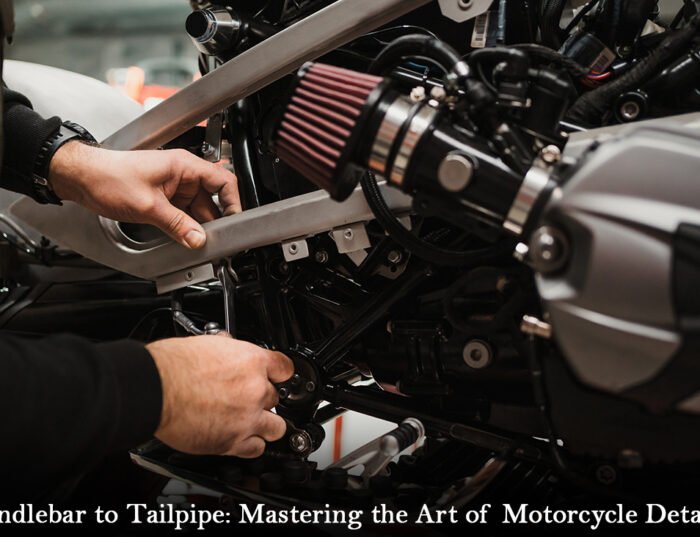 Handlebar to Tailpipe: Mastering the Art of Motorcycle Detailing